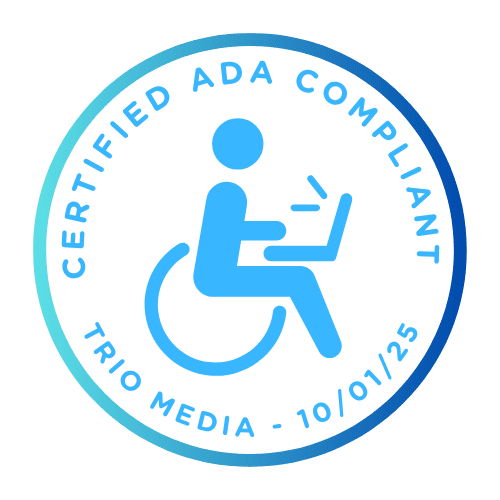 Certified ADA Compliant Trio Media 10/01/25